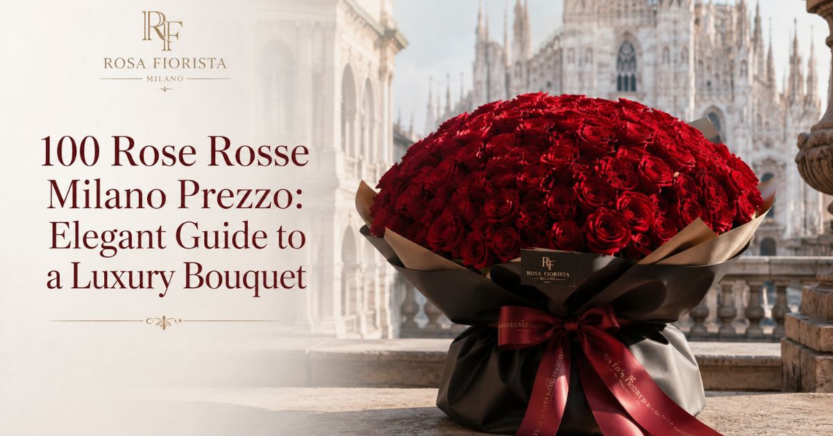 100 Rose Rosse Milano Prezzo